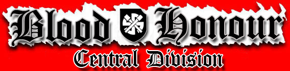 Blood and Honour Central Division